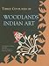 Three Centuries of Woodlands Indian Art