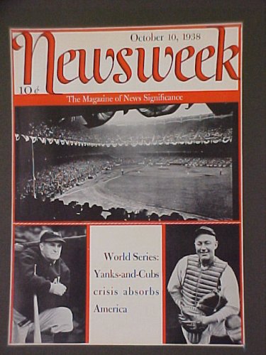 Gabby Hartnett Chicago Cubs & Joe McCarthy New York Yankees Cubs Yankees World Series October 10 1938 Newsweek Magazine Professionally Matted Cover 11 X 14 Inch Size Delivered Ready For Framing