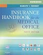 Workbook for Insurance Handbook for the Medical Office