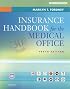 Workbook for Insurance Handbook for the Medical Office