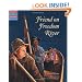 Friend on Freedom River (Tales of Young Americans)
