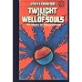 Twilight at the Well of Souls