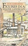Figures in a bygone landscape : a Lancashire childhood