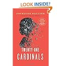 Twenty-One Cardinals