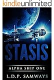 Stasis (Alpha Ship One Book 1)