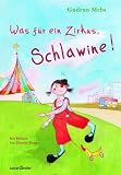 Produkt-Bild: Was f&uuml;r ein Zirkus, Schlawine!