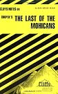 CliffsNotes on Cooper's The Last of the Mohicans