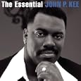 The Essential John P. Kee