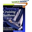 The Complete Guide to Choosing a Cruising Sailboat by  Roger Marshall