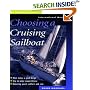 The Complete Guide to Choosing a Cruising Sailboat
