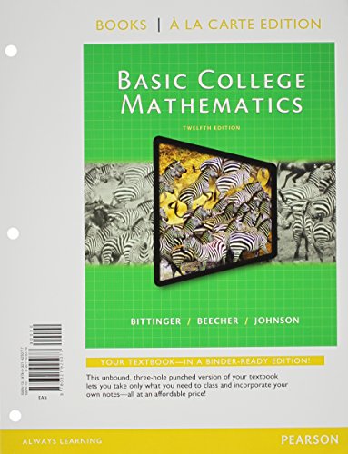 basic college mathematics books a la carte edition plus new mymathlab access card package 12th edition