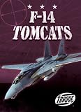 F-14 Tomcats (Military Machines)