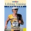 Lifelong Training: Advanced Training for Masters (Ironman Edition)