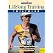Lifelong Training: Advanced Training for Masters (Ironman Edition)