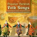 Popular Turkish Folk Songs