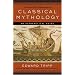 The Meridian Handbook of Classical Mythology