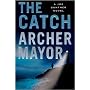 The Catch: A Joe Gunther Novel