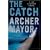 The Catch: A Joe Gunther Novel