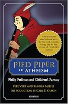 Pied Piper of Atheism: Philip Pullman and Children's Fantasy