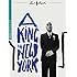 A King in New York