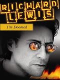 Richard Lewis: I'm Doomed