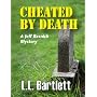 CHEATED BY DEATH -- A Jeff Resnick Mystery (The Jeff Resnick Mysteries)