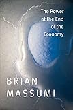 The power at the end of the economy