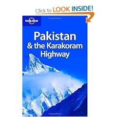 Pakistan and the Karakoram Highway (Lonely Planet Country Guides)
