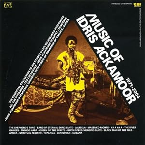 Music of Idriis Ackamoor 1971-2004 by Idris Ackamoor (Audio CD - 2006) - Import