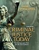 Criminal justice today : an introductory text for the twenty-first century