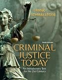Criminal Justice Today (10th Edition) (MyCrimeKit Series)