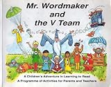 Mr. Wordmaker and the V team