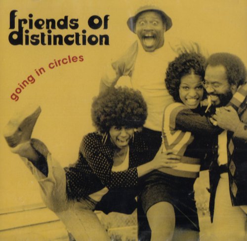 Friends of Distinction - Going in Circles Friends of Distinction - Going in Circles