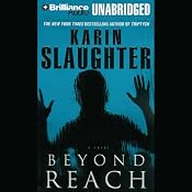 Beyond Reach | [Karin Slaughter]
