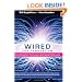 Wired for Innovation: How Information Technology Is Reshaping the Economy