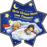 Mein kleiner Stern zum Tr�umen: Allererste Gute-Nacht-Geschichten - Julia Boehme