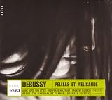 Debussy : Pell�as et M�lisande