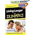 Living Longer for Dummies by Walter M. Bortz and Rich Tennant
