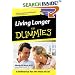Living Longer for Dummies