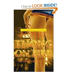 Thong on Fire: An Urban Erotic Tale