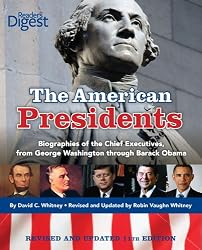 American Presidents: Biographies of the Chief Executives from George Washington to Barack Obama