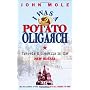 I Was a Potato Oligarch: Travels and Travails in the New Russia