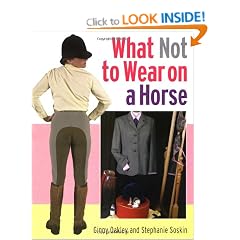 What Not to Wear on a Horse