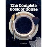 Complete Book of Coffee
