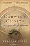 Darwin's ghosts : in search of the first evolutionists