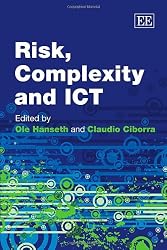 Risk, Complexity and ICT