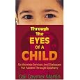 Through The Eyes Of A Child