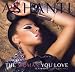 Ashanti  The Woman You Love