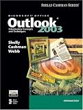 Microsoft Office Outlook 2003: Introductory Concepts and Techniques
