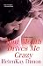Books : Your Mouth Drives Me Crazy